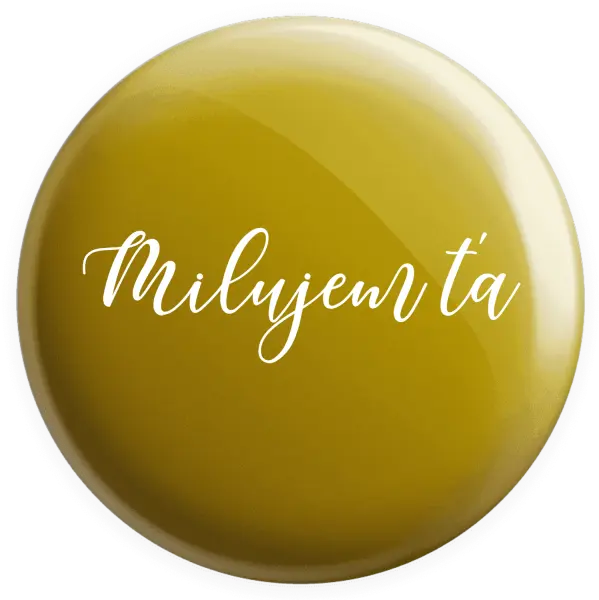 Placka Milujem ťa - nápis