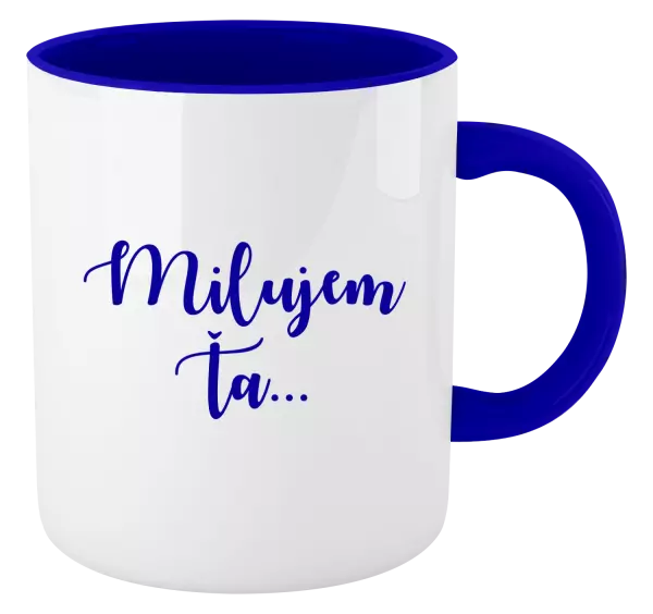 Hrnček  Milujem ťa - nápis 2