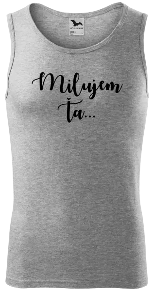 Pánske tielko Milujem ťa - nápis 2