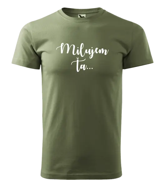 Pánske tričko Milujem ťa - nápis 2