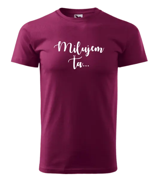 Pánske tričko Milujem ťa - nápis 2