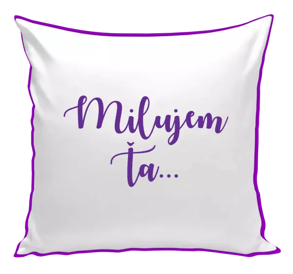 Vankúš Milujem ťa - nápis 2