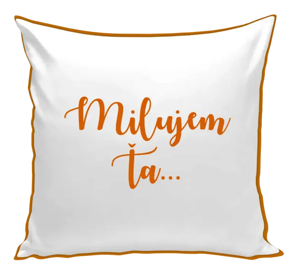 Vankúš Milujem ťa - nápis 2