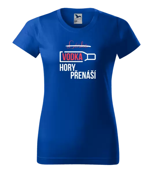 Dámské tričko Vodka hory přenáší
