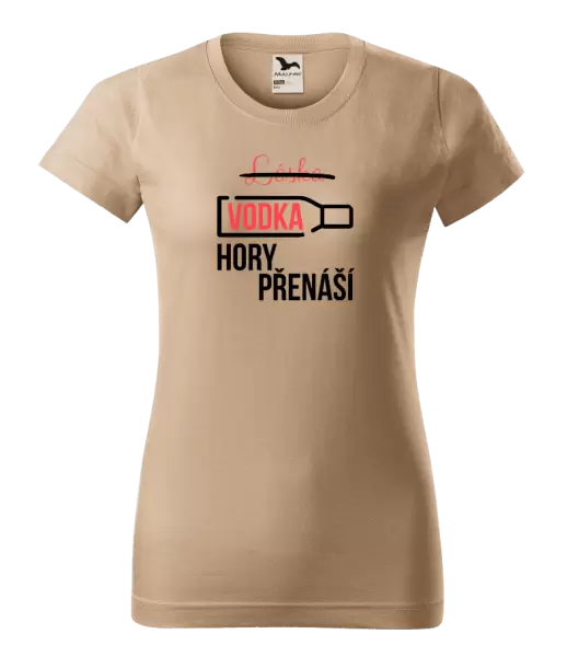 Dámské tričko Vodka hory přenáší