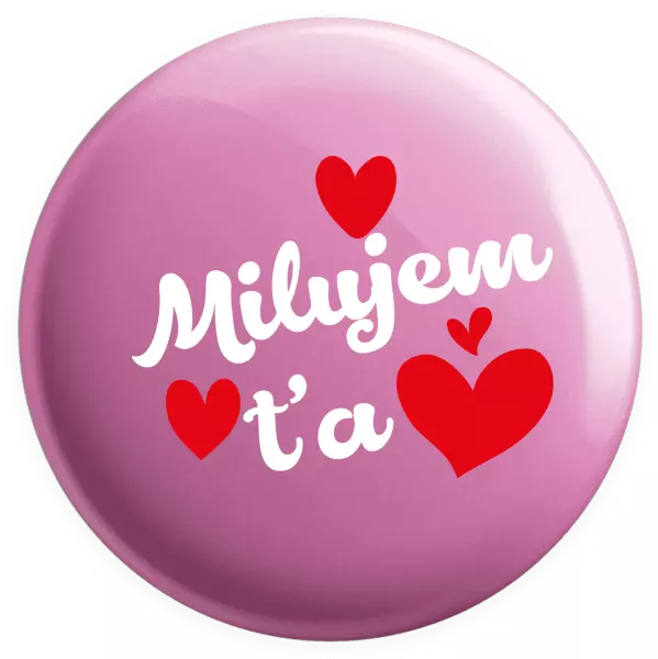 Placka Milujem ťa - srdiečka 