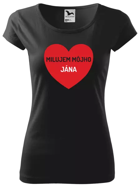 Dámske tričko Milujem môjho