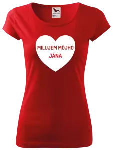 Dámske tričko Milujem môjho