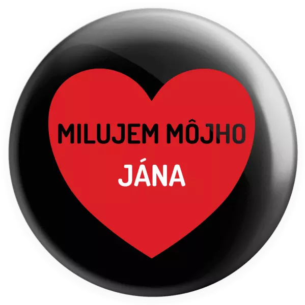 Placka Milujem môjho