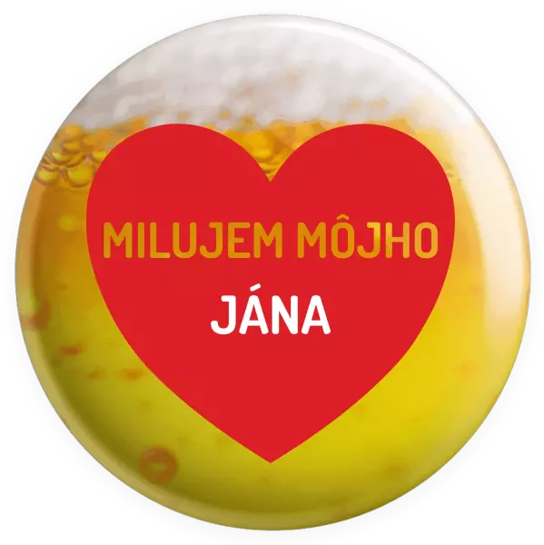 Placka Milujem môjho