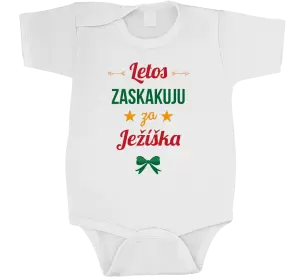 Dětské vánoční body Letos zaskakuju za Ježíška