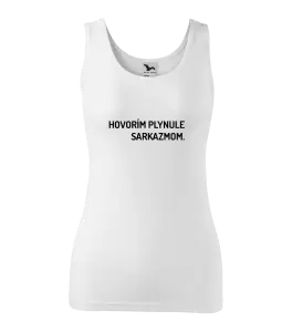 Dámske tielko Hovorím plynule sarkazmom