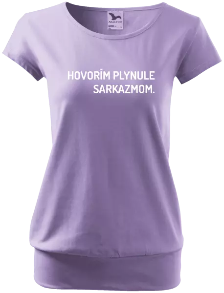 Dámske tričko Hovorím plynule sarkazmom
