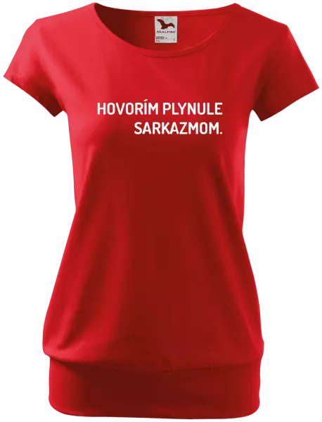Dámske tričko Hovorím plynule sarkazmom