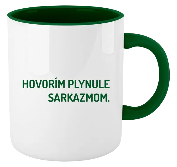 Hrnček  Hovorím plynule sarkazmom