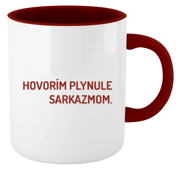 Hrnček  Hovorím plynule sarkazmom