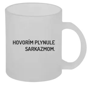 Hrnček Hovorím plynule sarkazmom