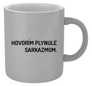 Hrnček metalický Hovorím plynule sarkazmom