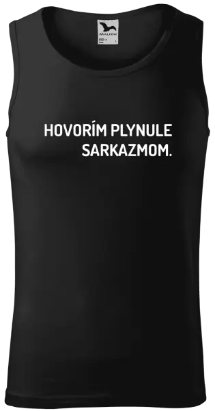 Pánske tielko Hovorím plynule sarkazmom