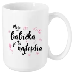 Hrnček Moja babička je tá najlepšia