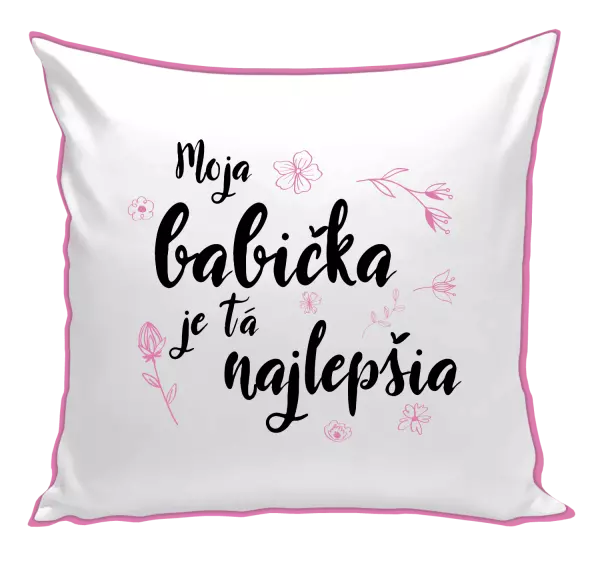 Vankúš Moja babička je tá najlepšia