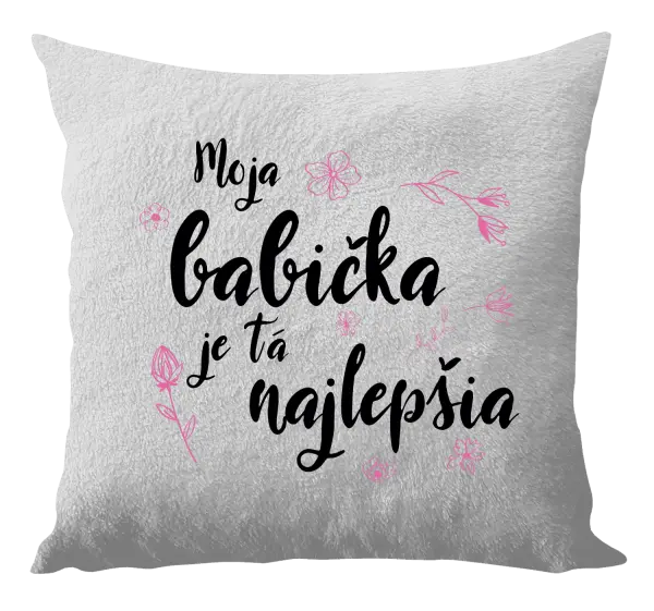 Vankúš Moja babička je tá najlepšia