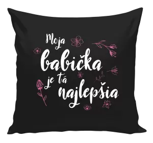 Vankúš Moja babička je tá najlepšia