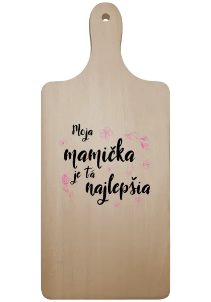 Doštička Moja mamička je tá najlepšia