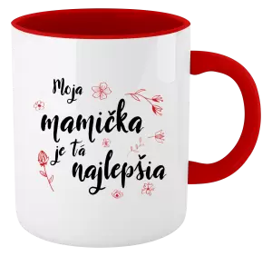 Hrnček  Moja mamička je tá najlepšia
