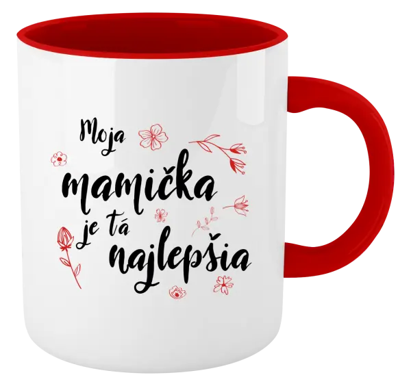 Hrnček  Moja mamička je tá najlepšia