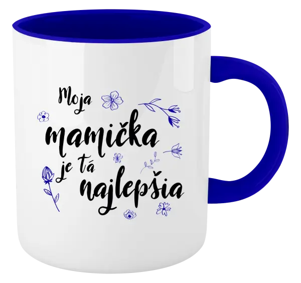 Hrnček  Moja mamička je tá najlepšia