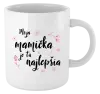 Hrnček Moja mamička je tá najlepšia