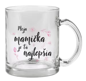 Hrnček Moja mamička je tá najlepšia