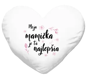Vankúš Moja mamička je tá najlepšia