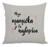 Vankúš Moja mamička je tá najlepšia