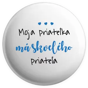 Placka Moja priateĺka má skvelého priateĺa