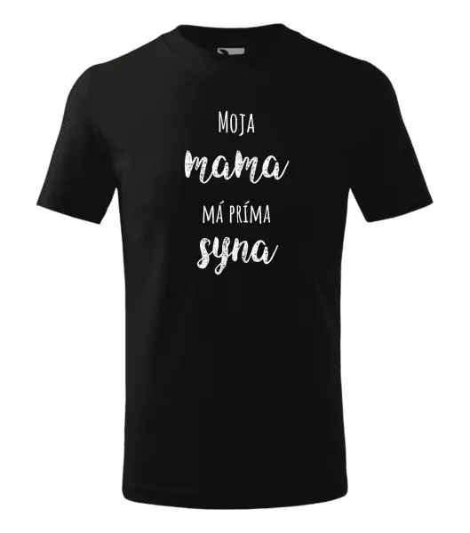 Detské tričko Moja mama má príma syna 