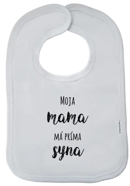 Detský podbradník Moja mama má príma syna
