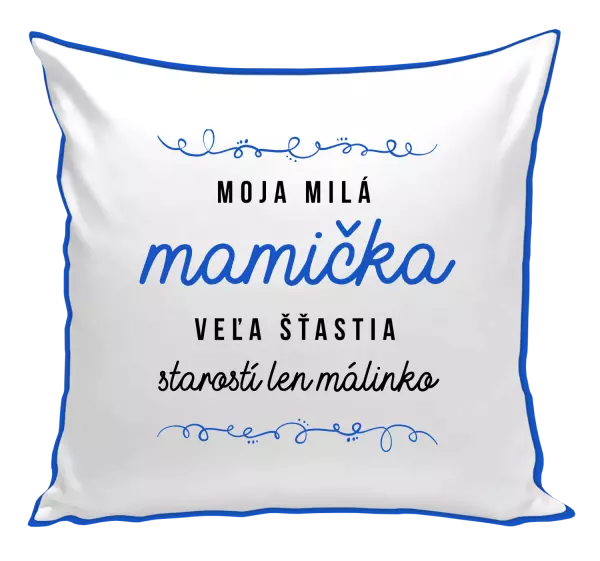 Vankúš Moja milá mamička