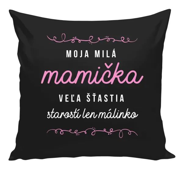 Vankúš Moja milá mamička