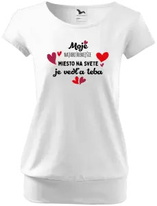 Dámske tričko Moje najobľúbenejšie miesto na svete je vedľa teba