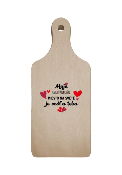 Doštička Moje najobľúbenejšie miesto na svete je vedľa teba