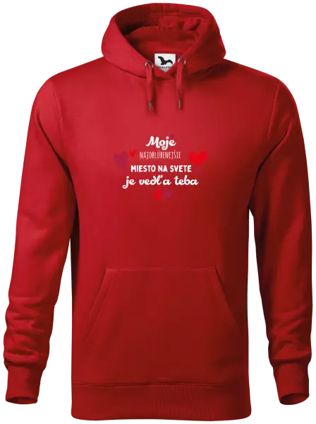 Pánska mikina Moje najobľúbenejšie miesto na svete je vedľa teba