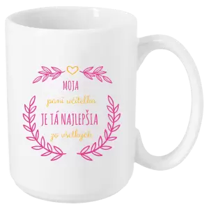 Hrnček Moja pani učiteľka je ta nejlepšia zo všetkých
