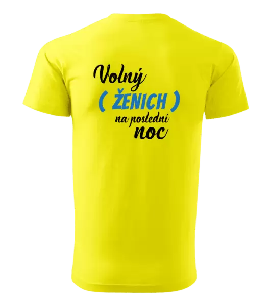 Pánské tričko Volný ženich na poslední noc