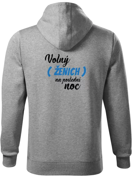Pánská mikina Volný ženich na poslední noc