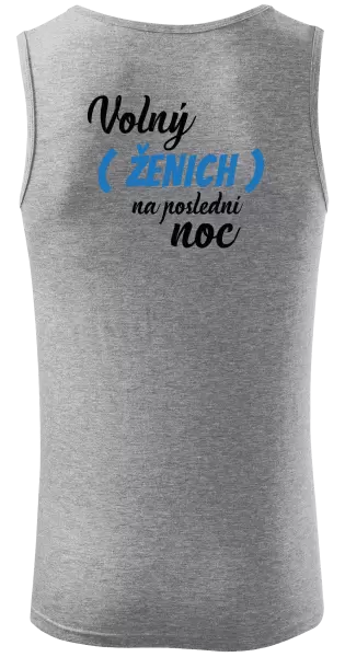 Pánské tílko Volný ženich na poslední noc