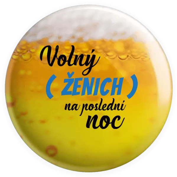 Placka Volný ženich na poslední noc