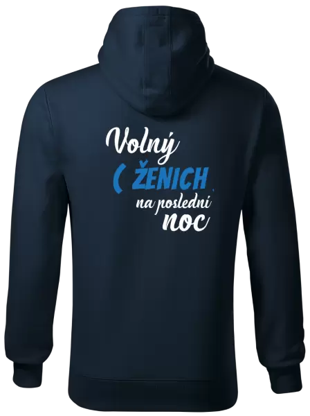 Pánská mikina Volný ženich na poslední noc