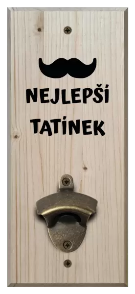 Nástěnný otvírák Nejlepší tatínek
